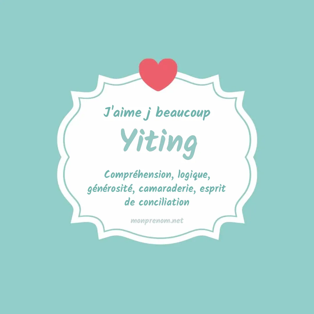 J'aime beaucoup Yiting