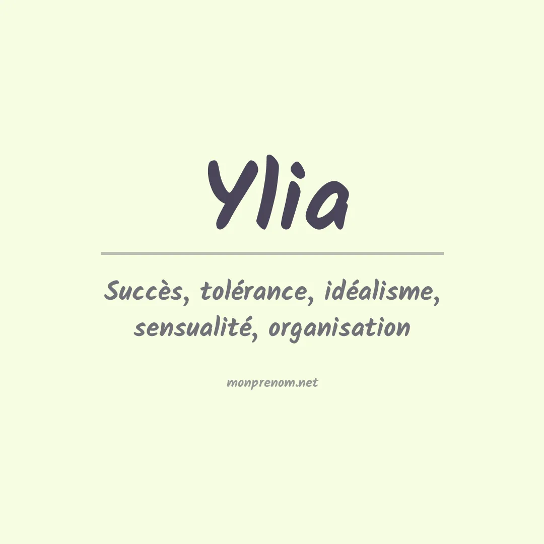 Signification du prénom Ylia