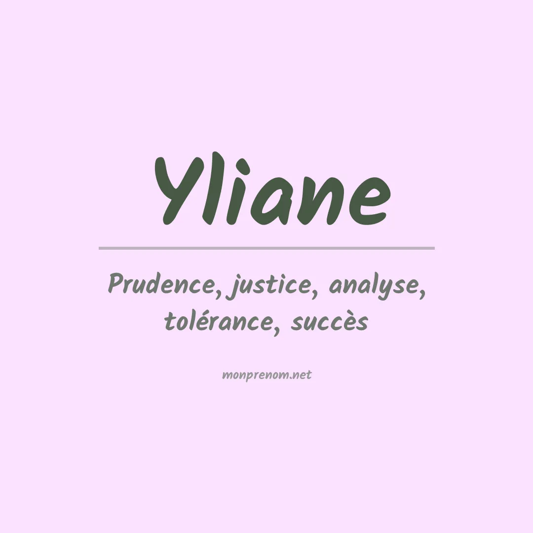 Signification du prénom Yliane