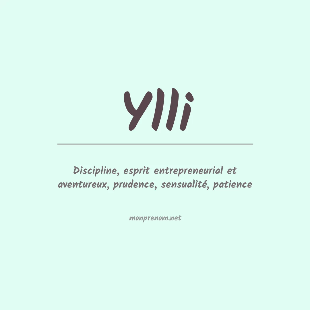 Signification du prénom Ylli