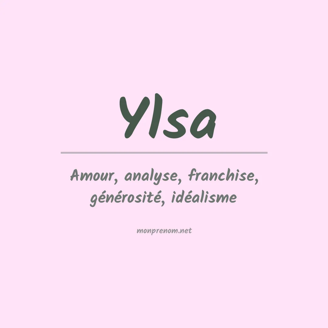 Signification du prénom Ylsa