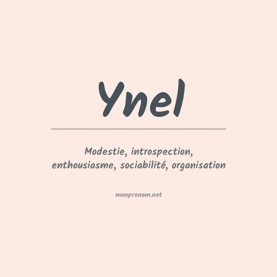 Signification du prénom Ynel