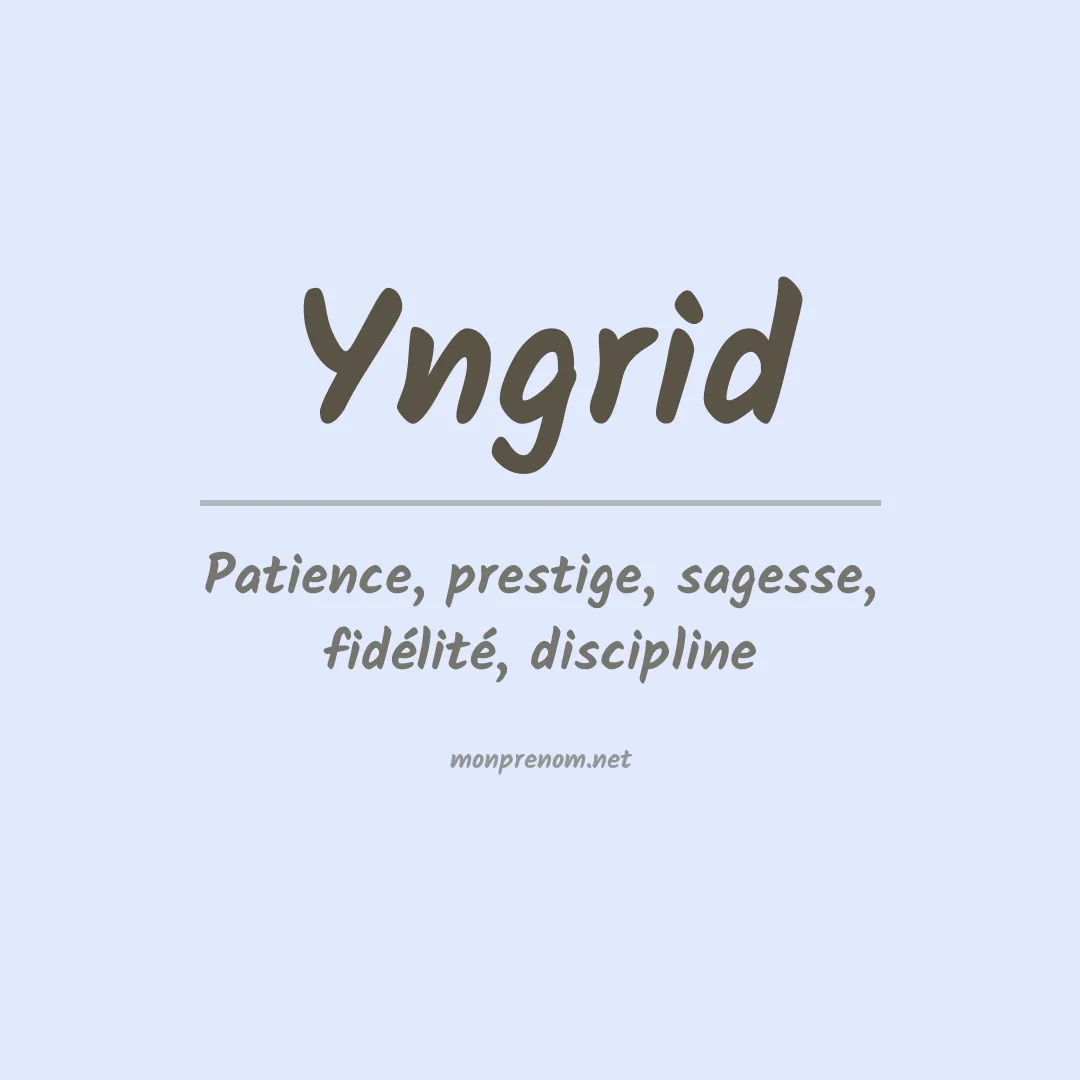 Prénom Yngrid