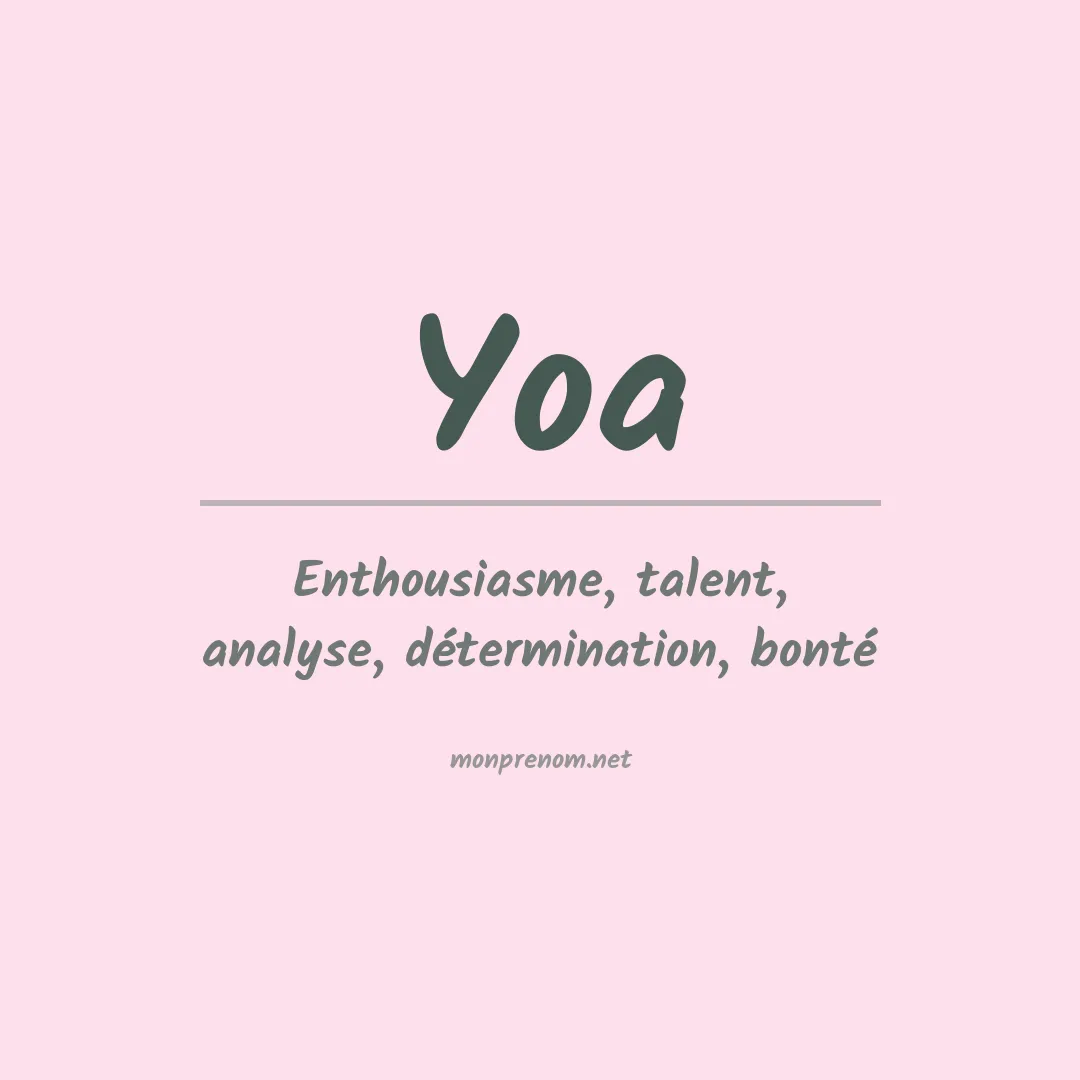 Signification du prénom Yoa