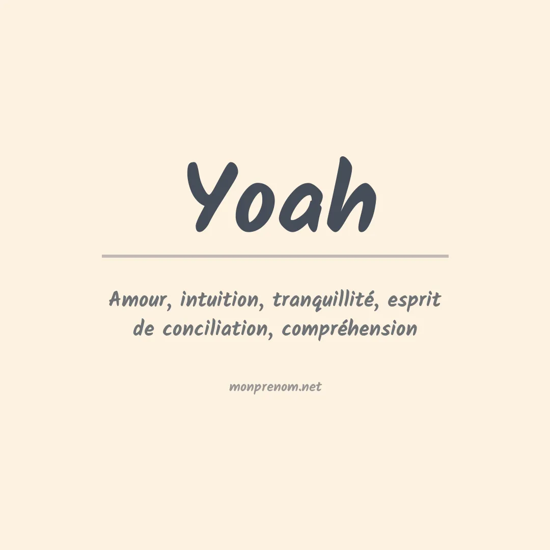 Signification du prénom Yoah