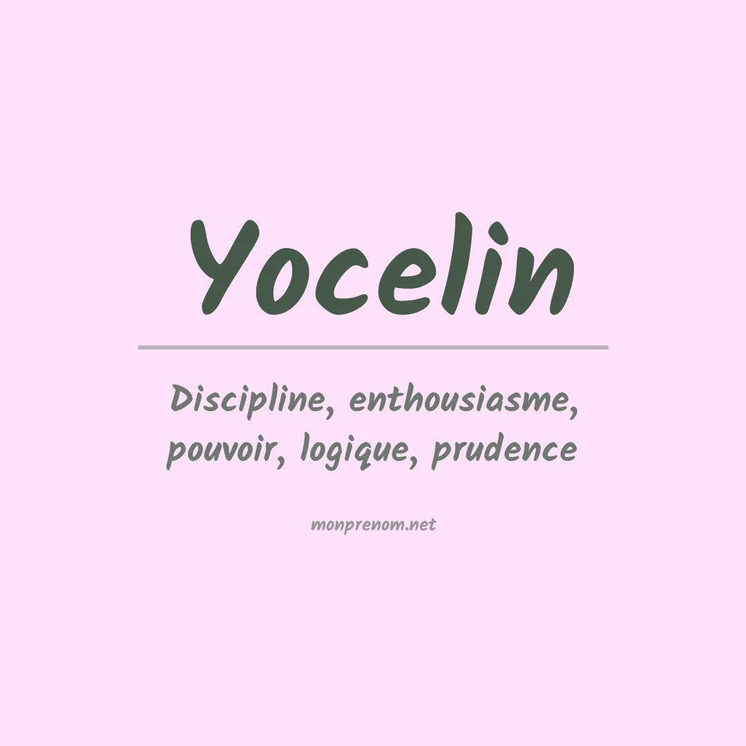 Signification du prénom Yocelin