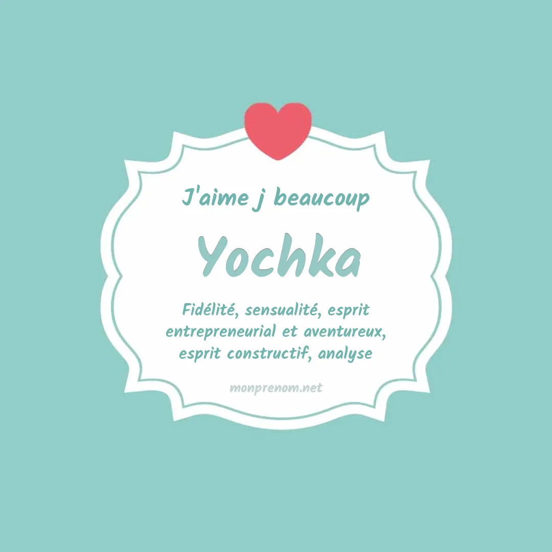 J'aime beaucoup Yochka
