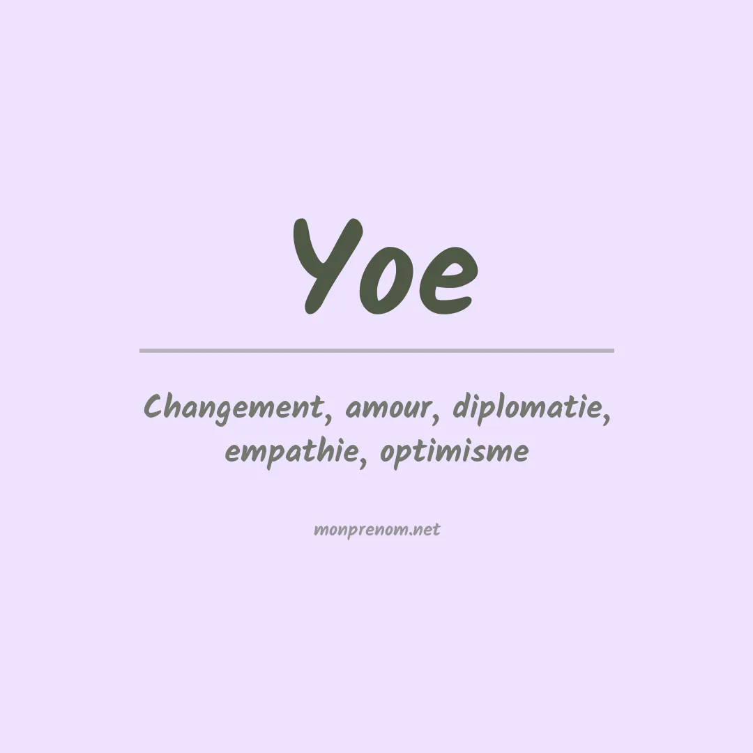 Prénom Yoe