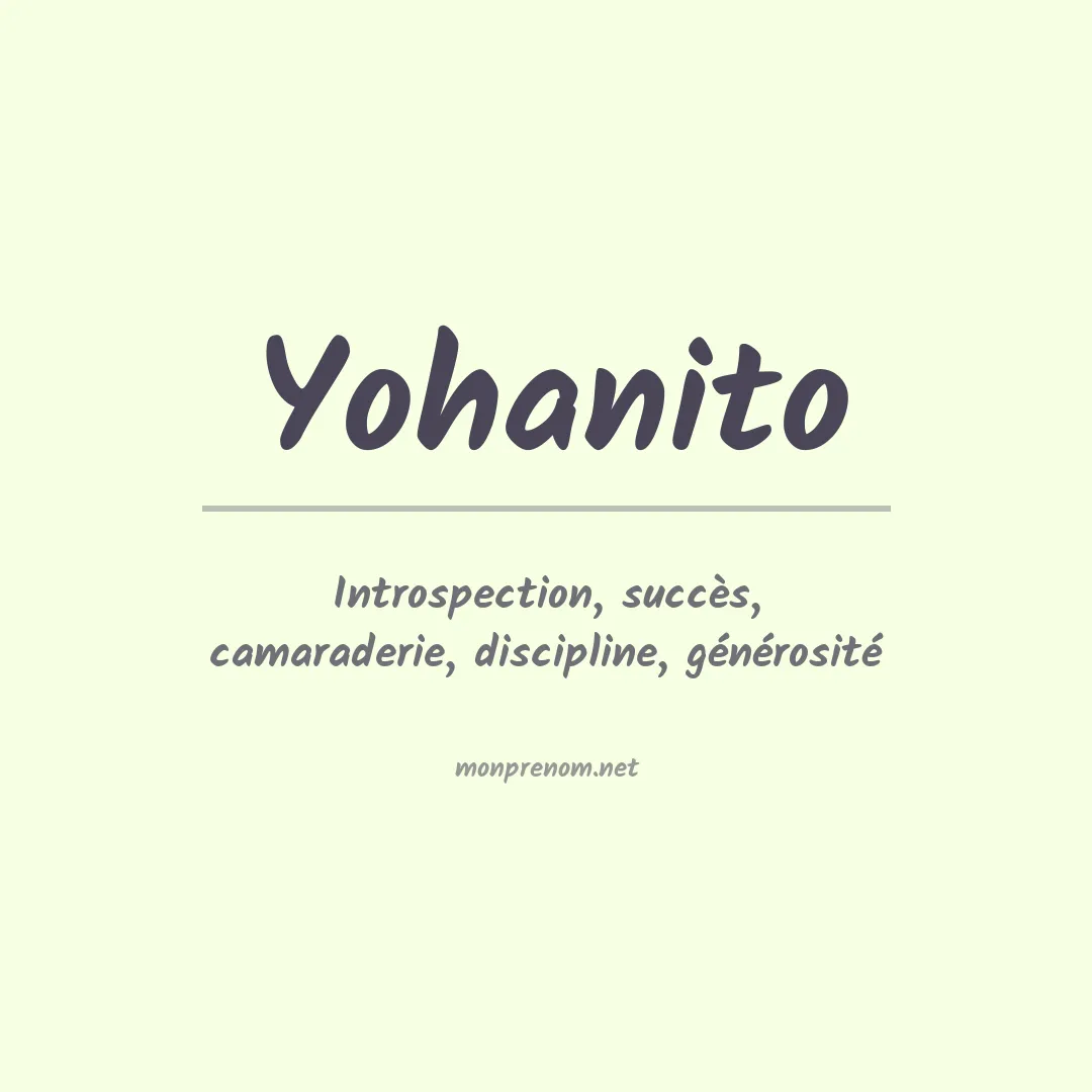 Signification du prénom Yohanito