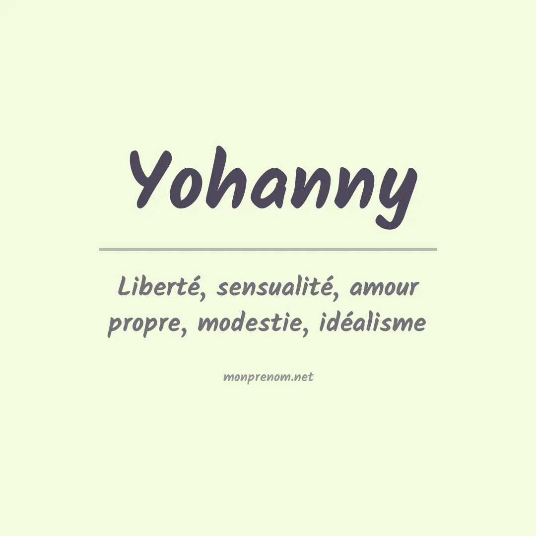 Signification du prénom Yohanny