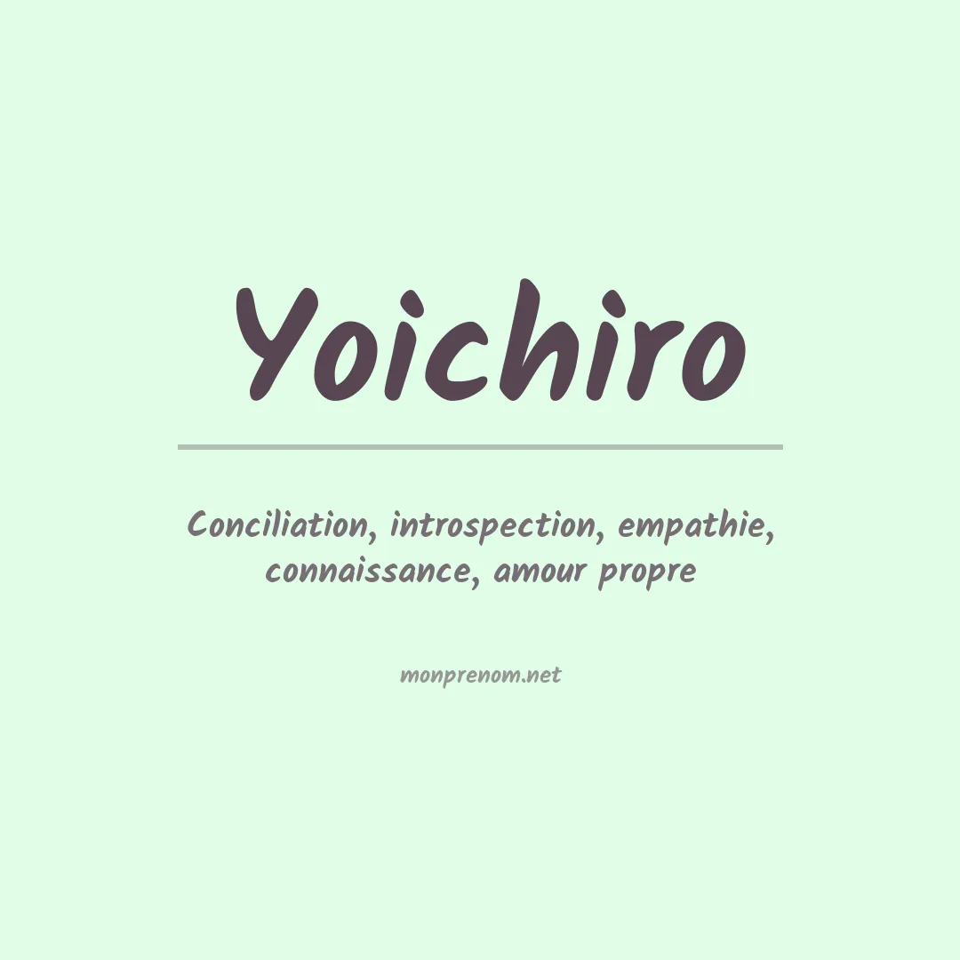 Signification du prénom Yoichiro