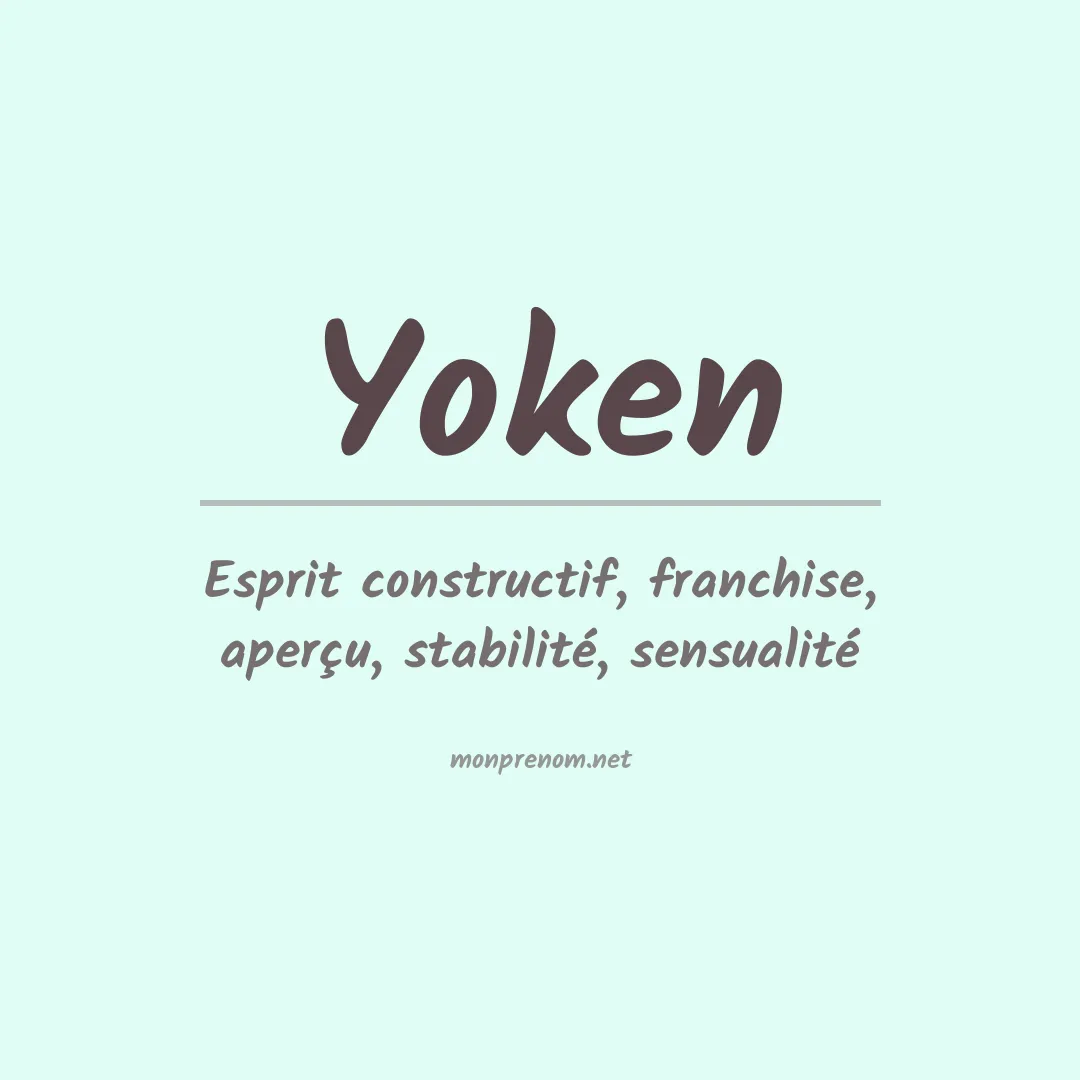 Signification du prénom Yoken