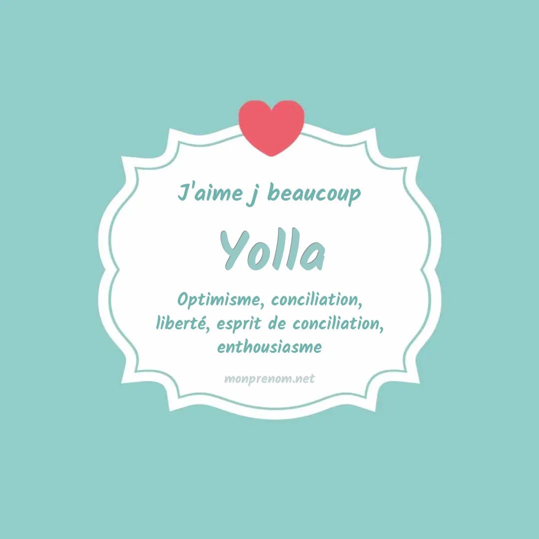 J'aime beaucoup Yolla