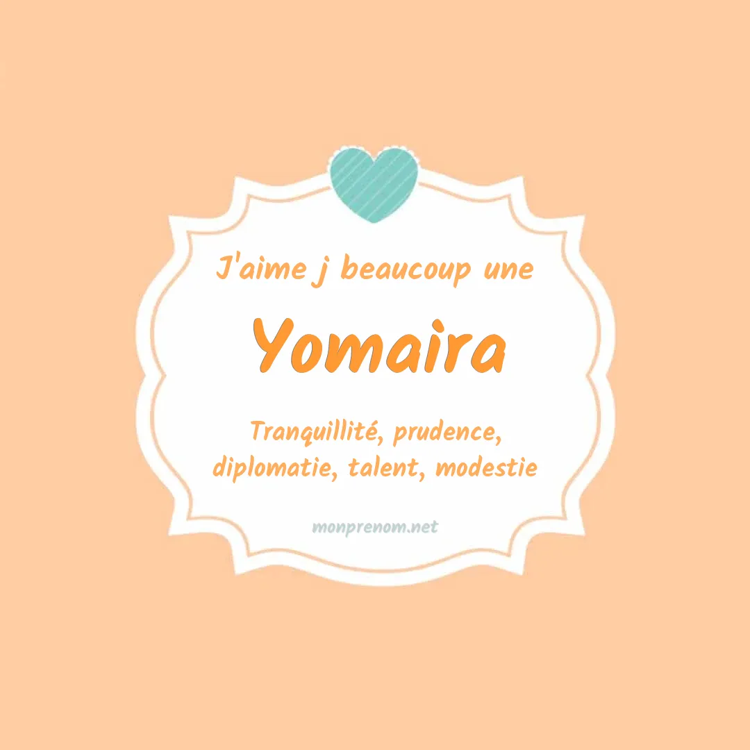 J'aime beaucoup Yomaira