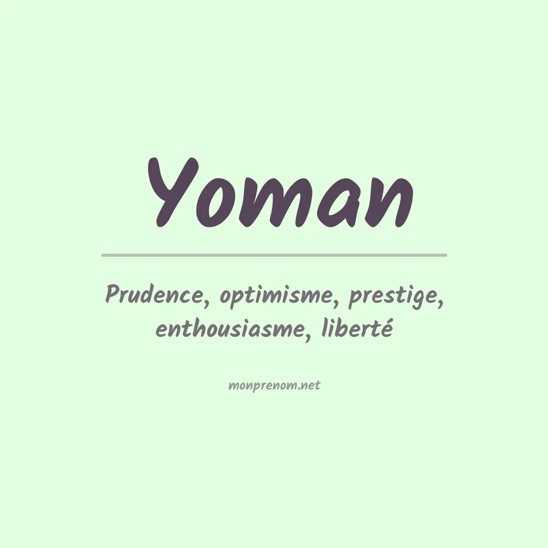 Signification du prénom Yoman
