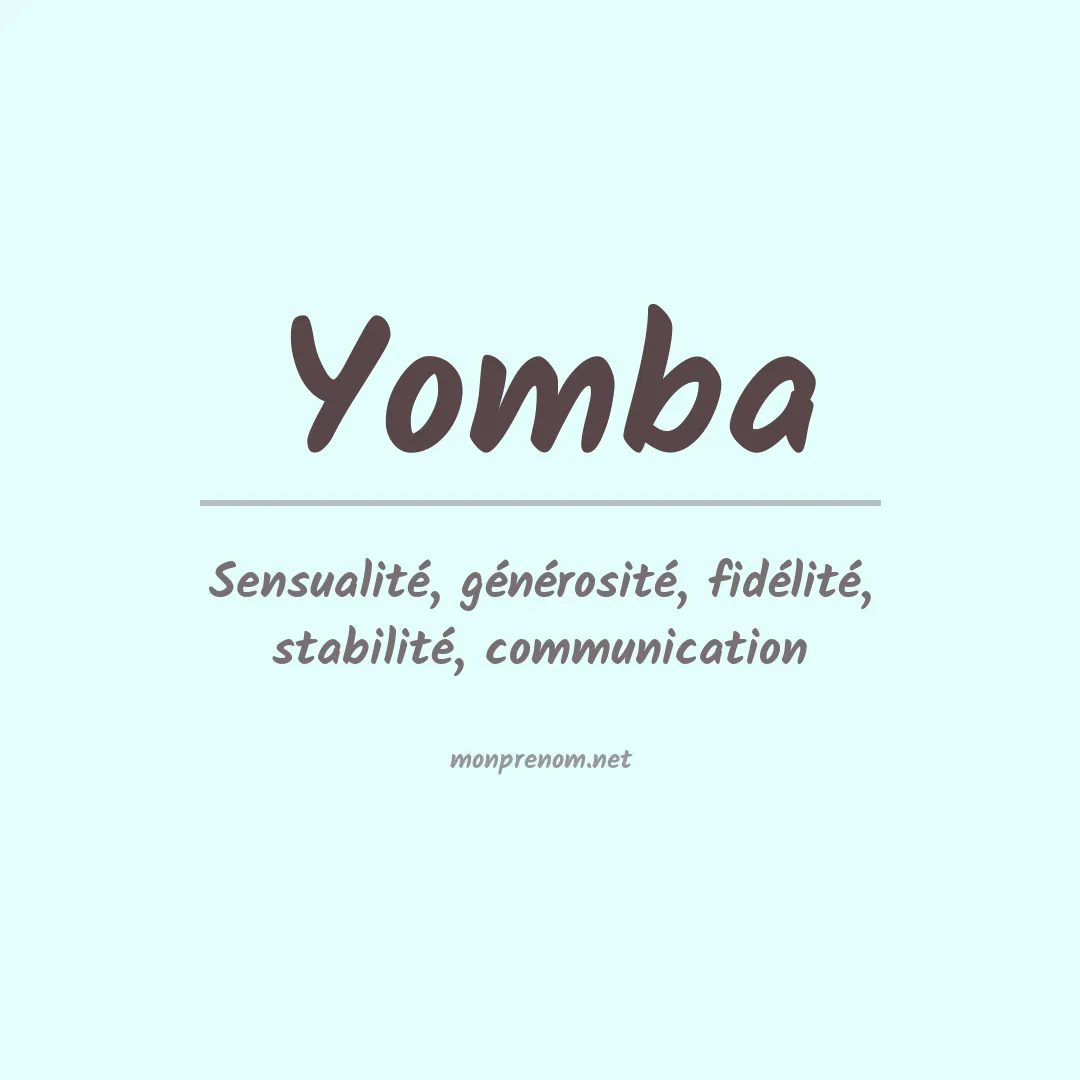 Signification du prénom Yomba