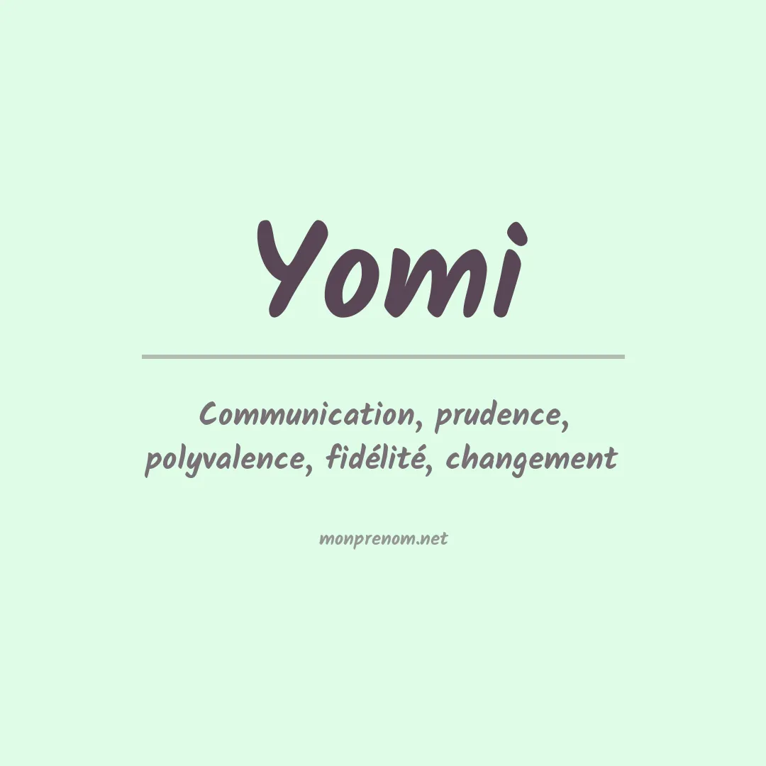Signification du prénom Yomi