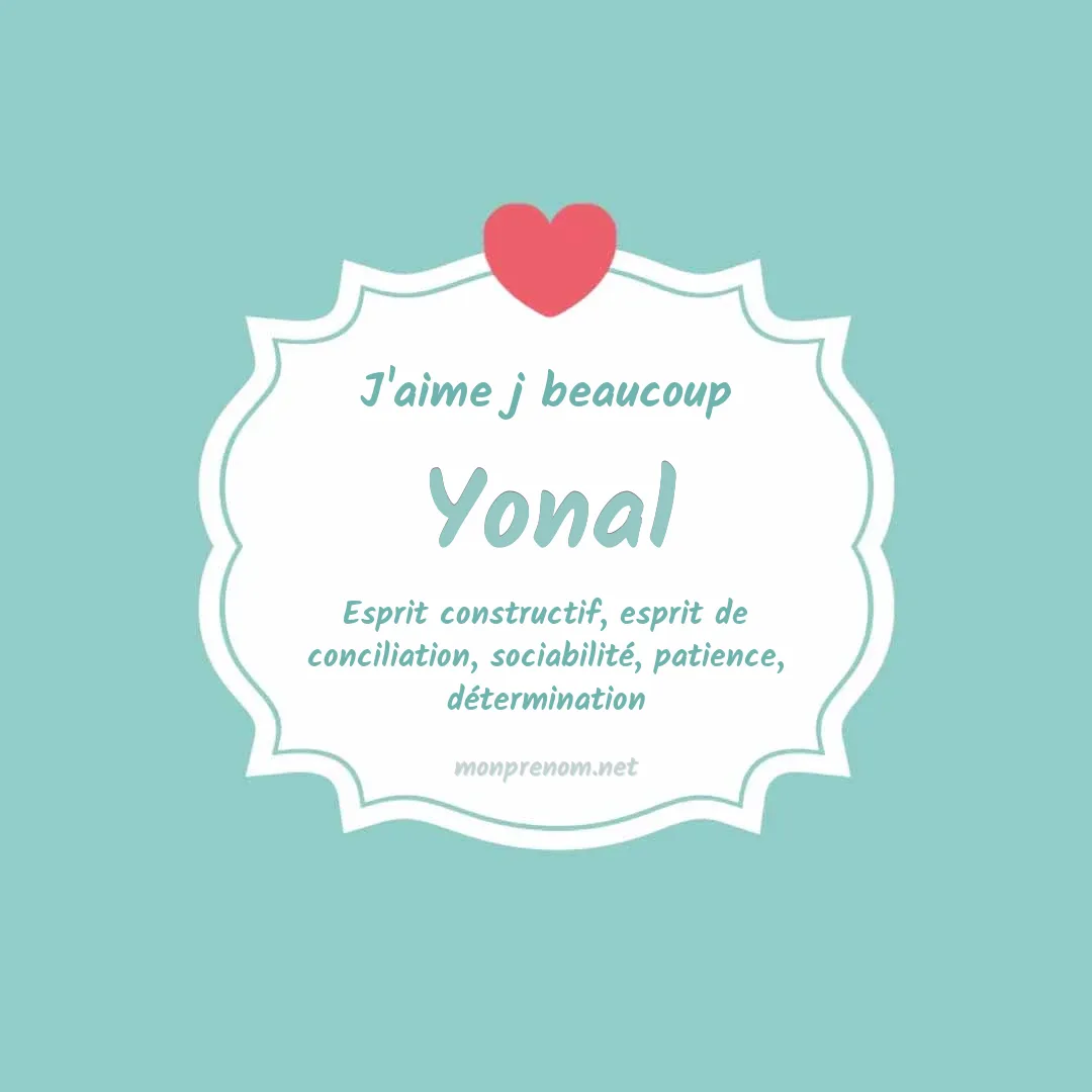 J'aime beaucoup Yonal
