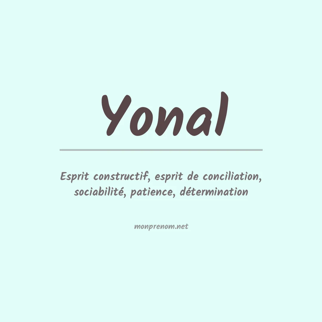 Signification du prénom Yonal