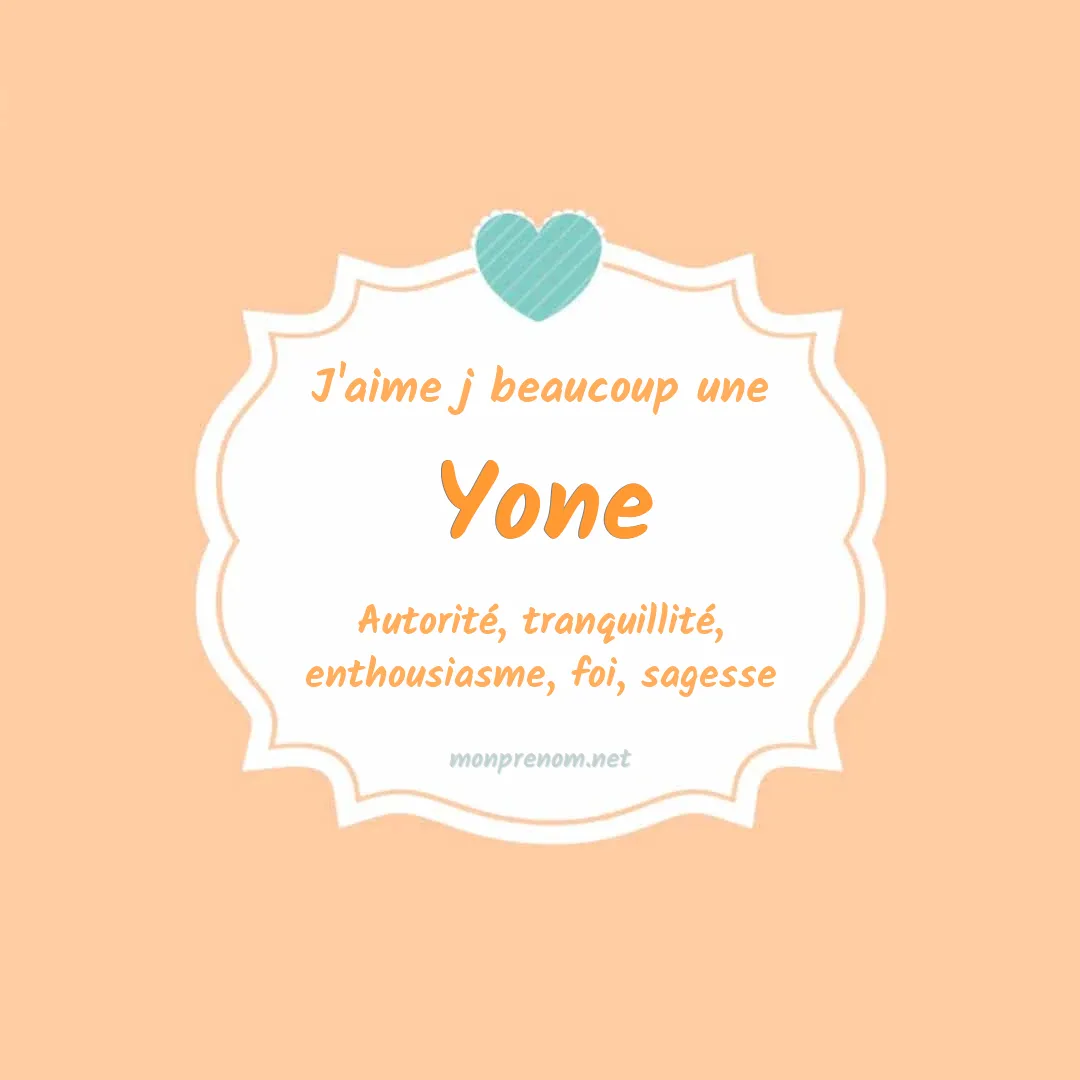 J'aime beaucoup Yone