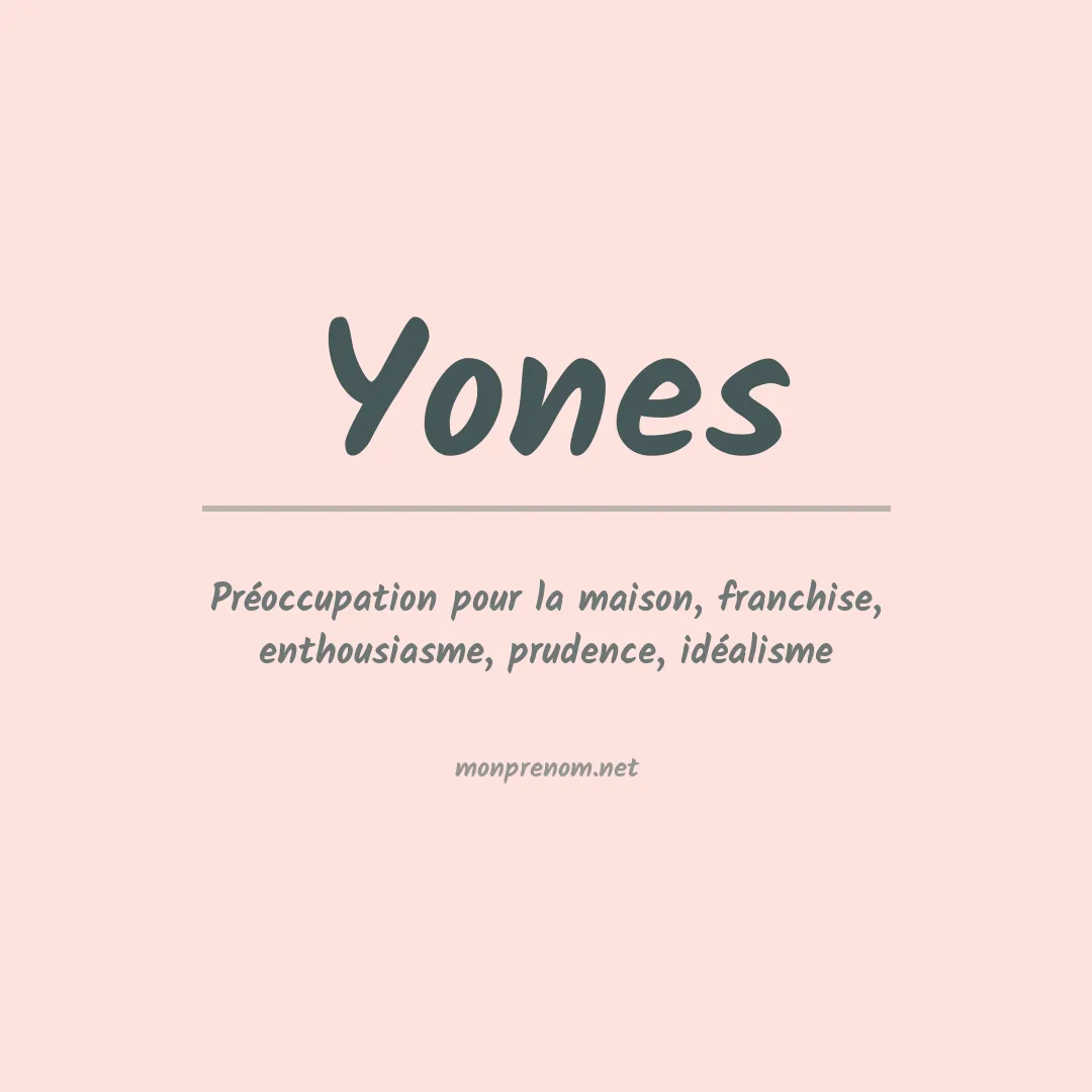 Prénom Yones