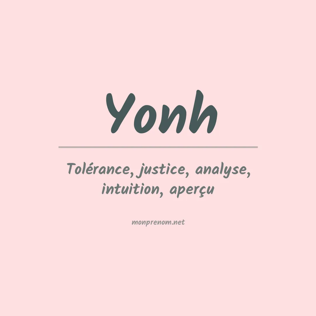 Signification du prénom Yonh