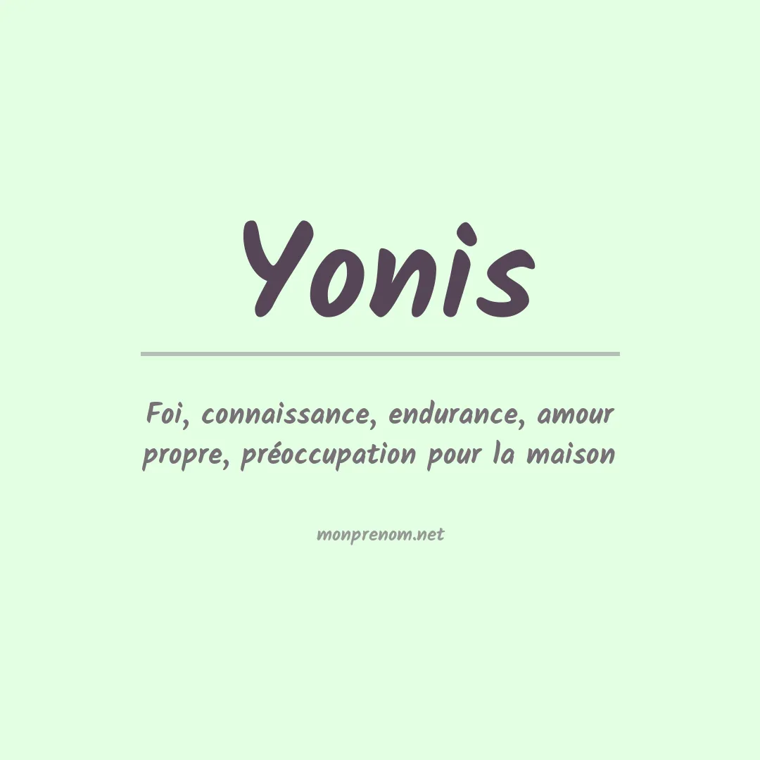 Signification du prénom Yonis