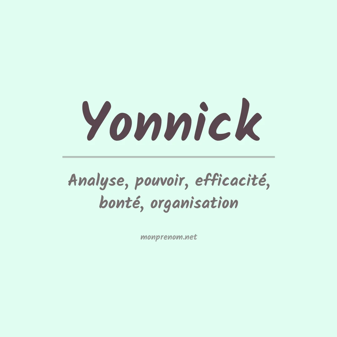 Signification du prénom Yonnick