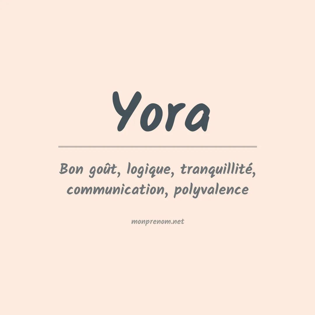 Signification du prénom Yora
