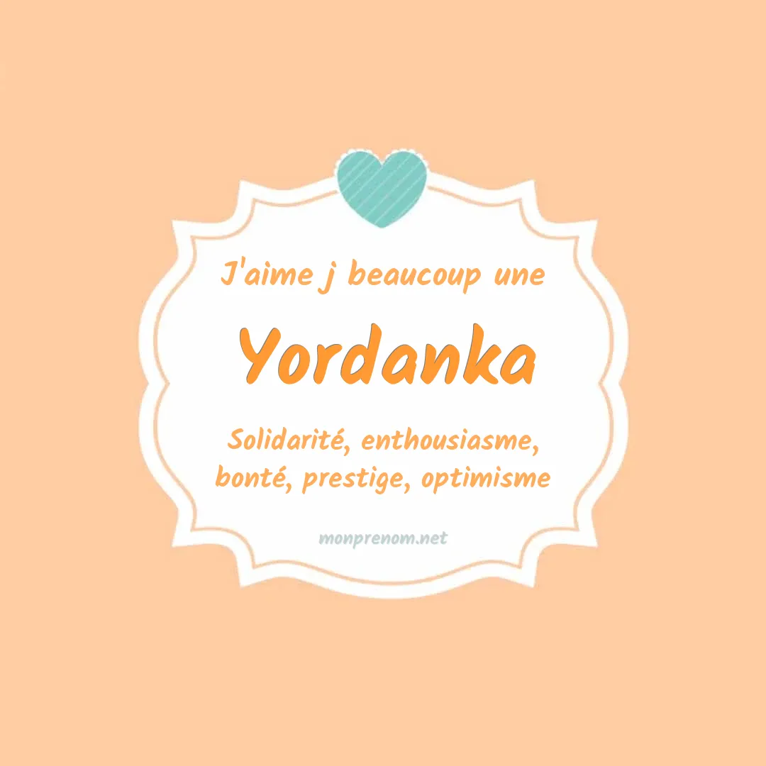 J'aime beaucoup Yordanka