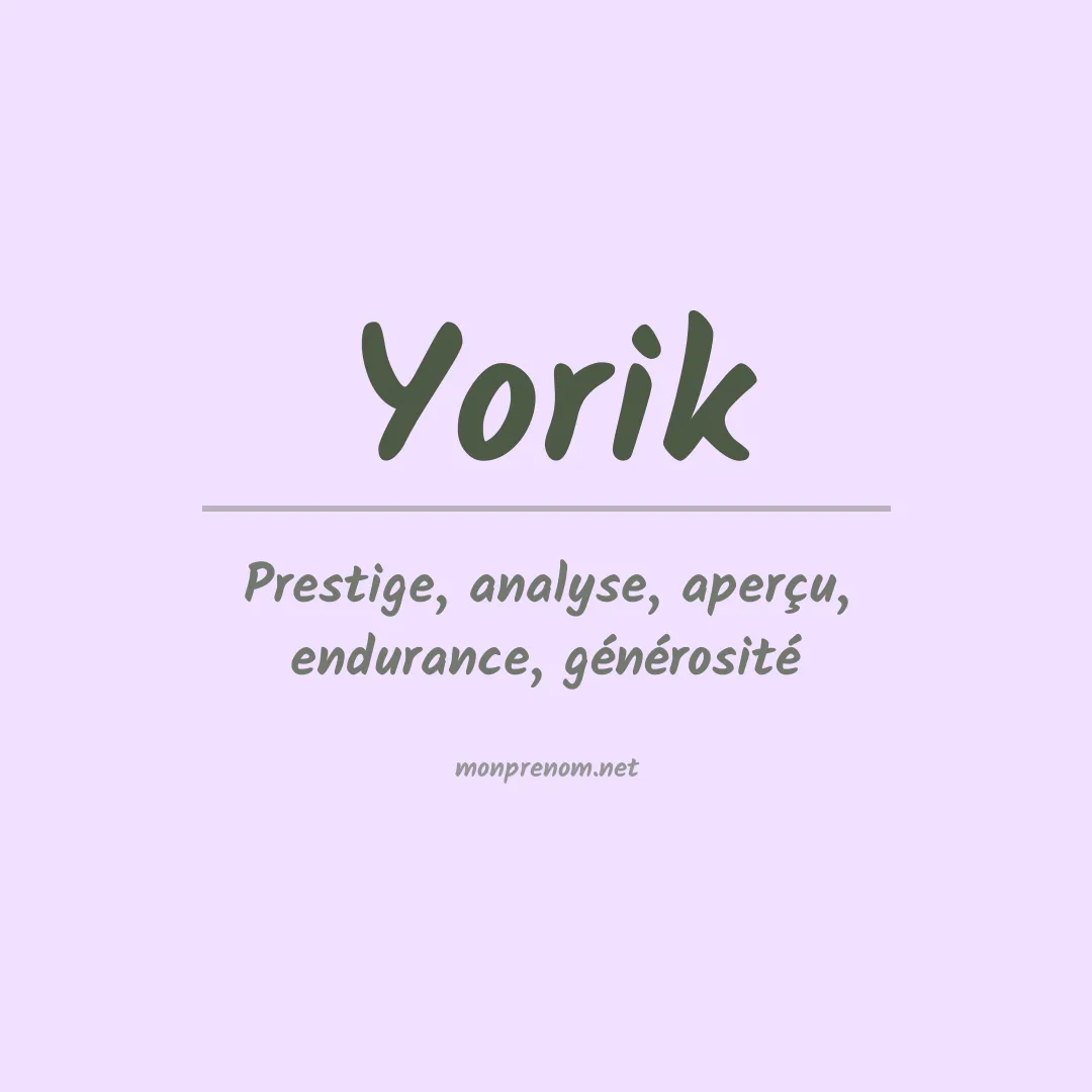 Signification du prénom Yorik