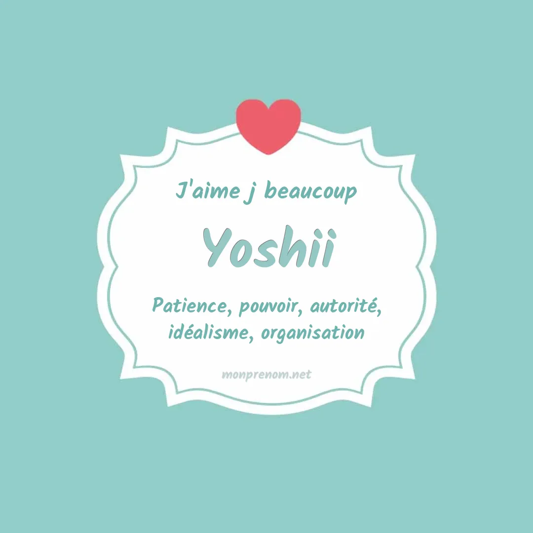 J'aime beaucoup Yoshii