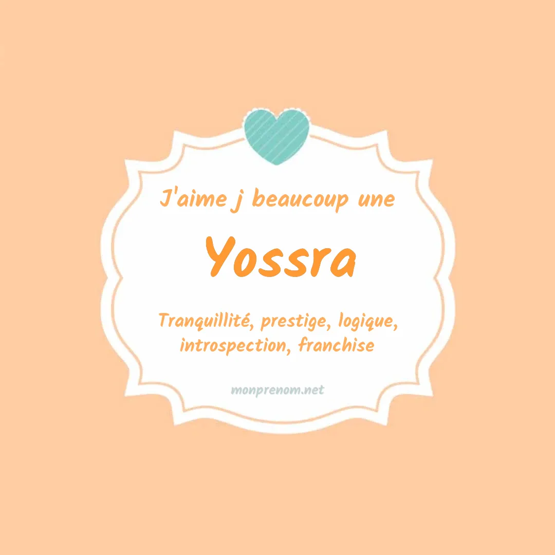 J'aime beaucoup Yossra
