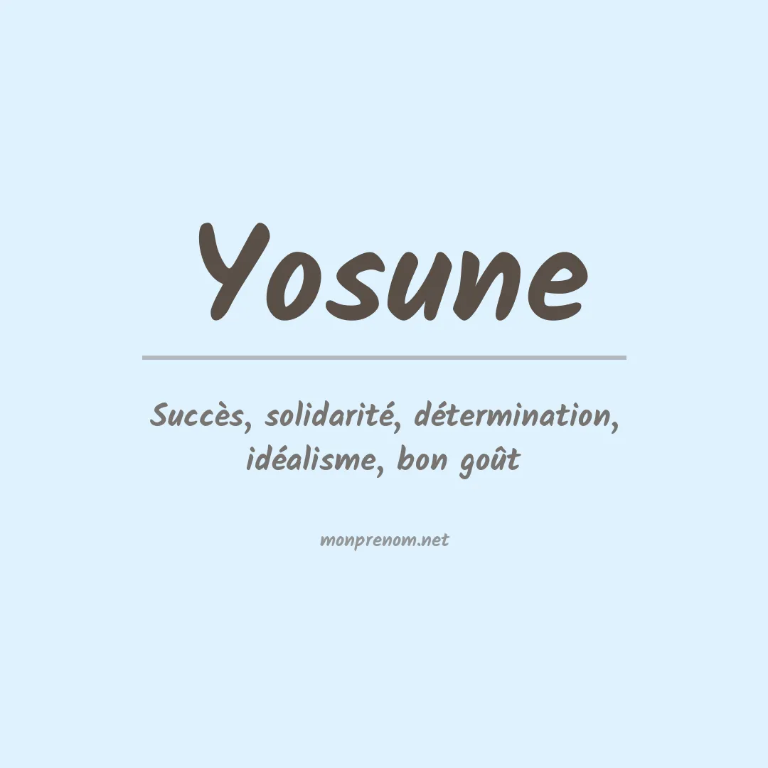 Signification du prénom Yosune