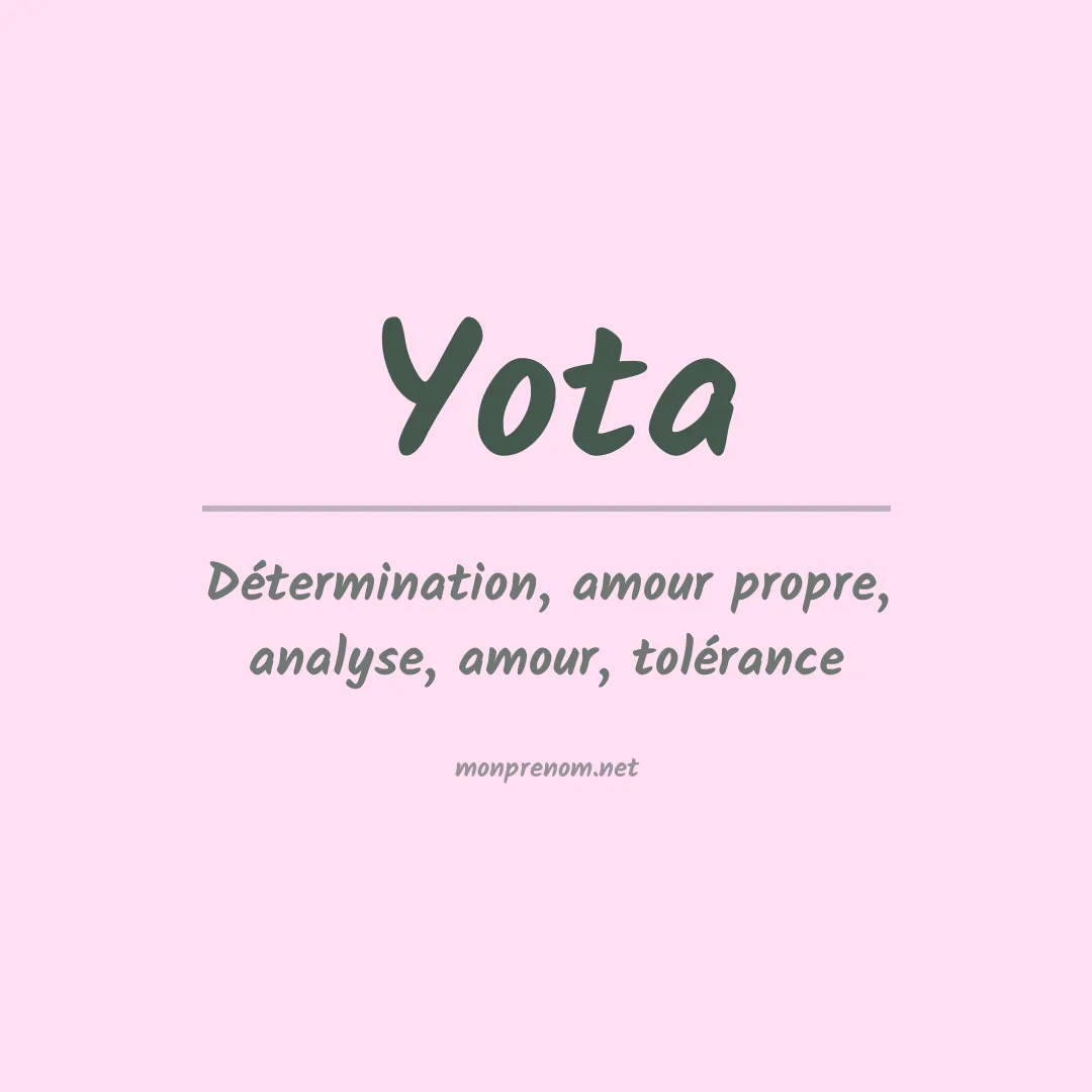 Signification du prénom Yota
