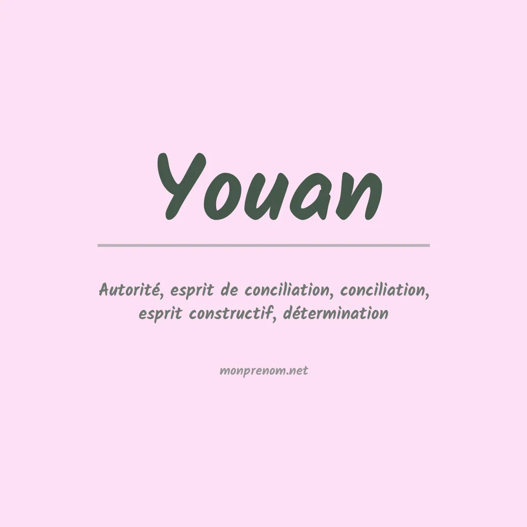 Signification du prénom Youan