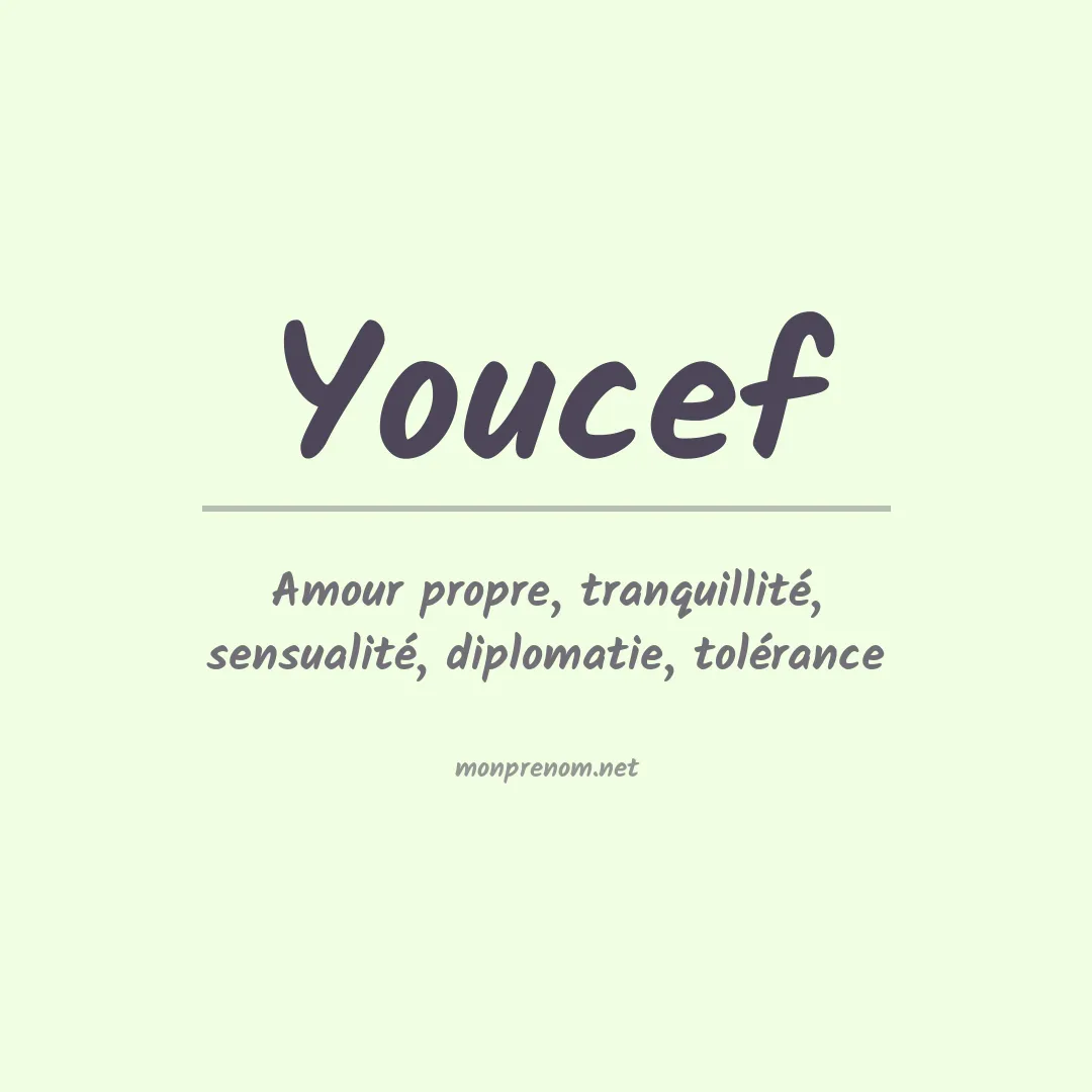 Signification du prénom Youcef