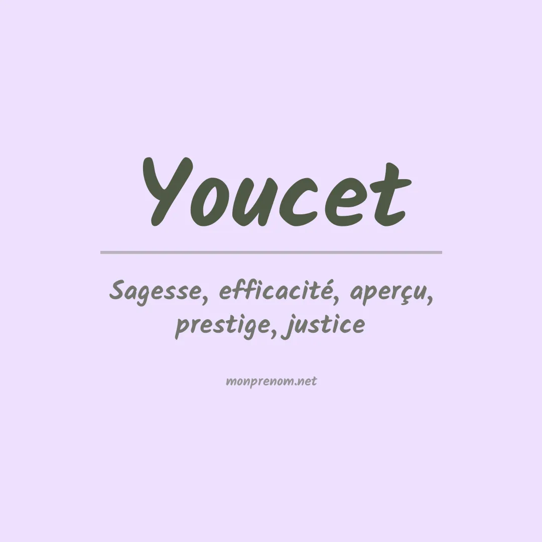 Signification du prénom Youcet
