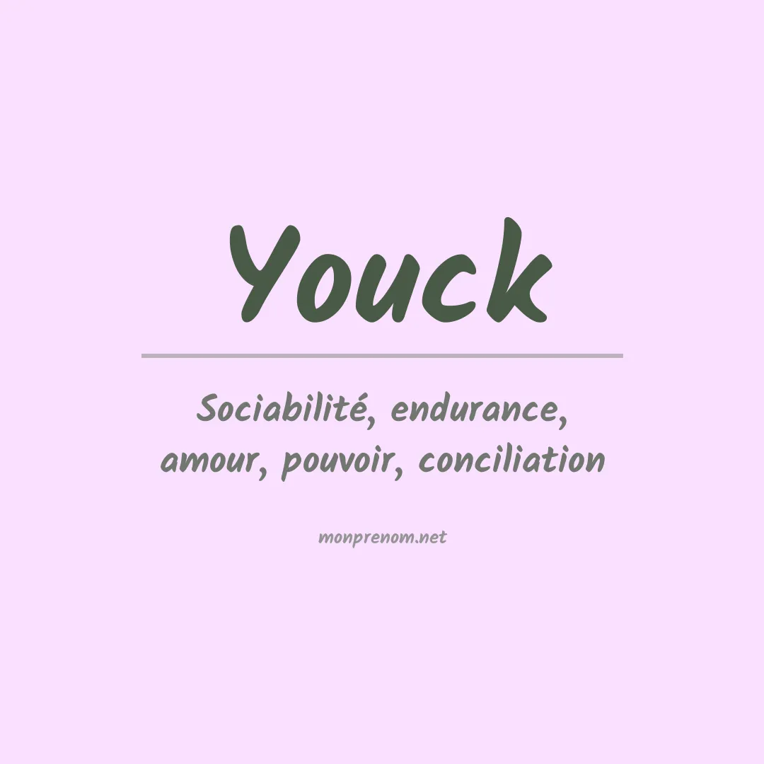 Signification du prénom Youck
