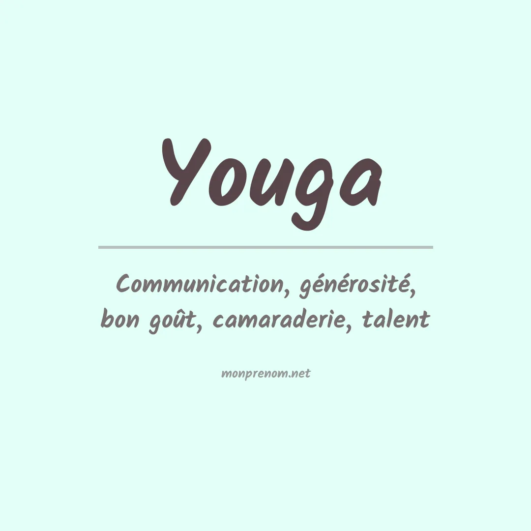 Signification du prénom Youga