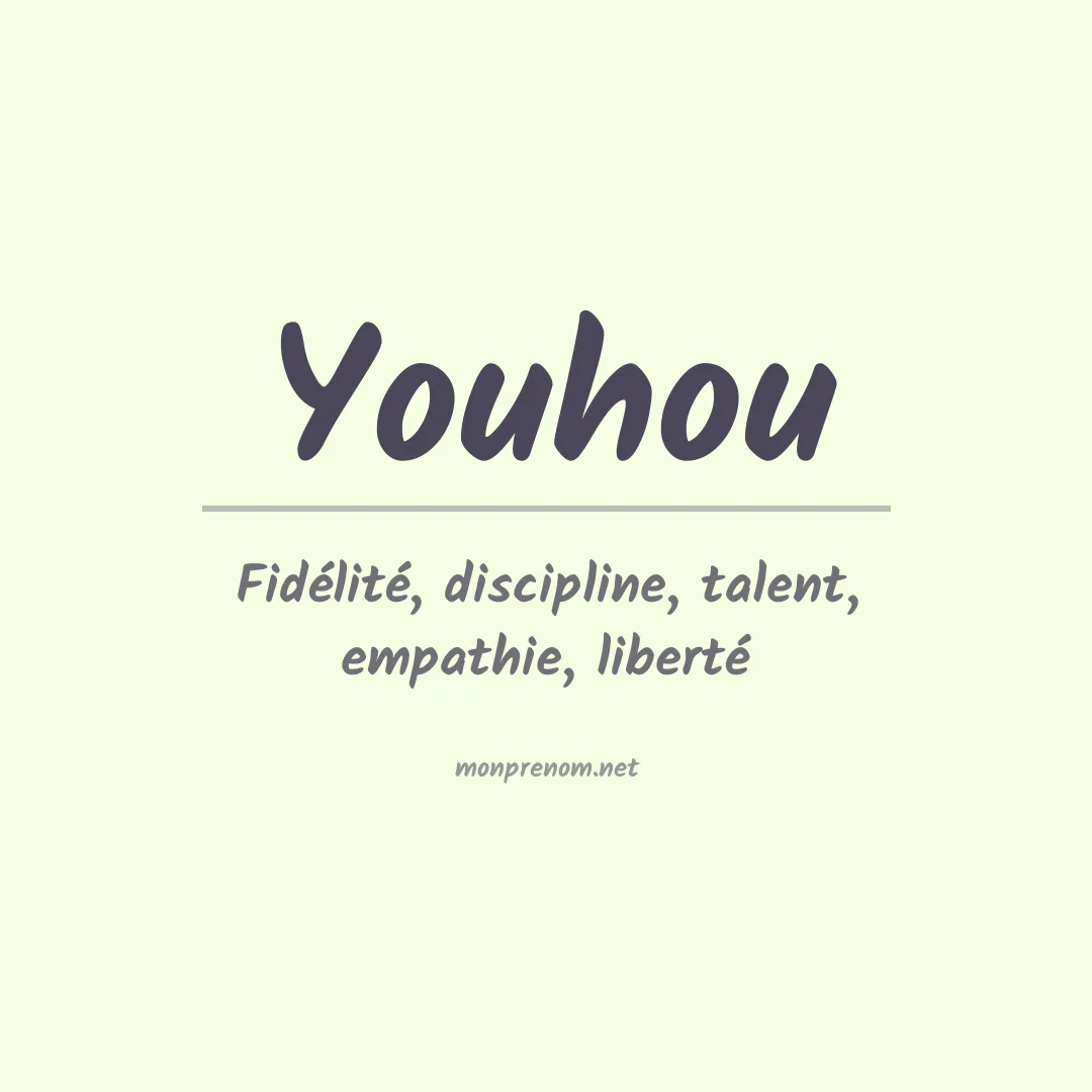 Signification du prénom Youhou