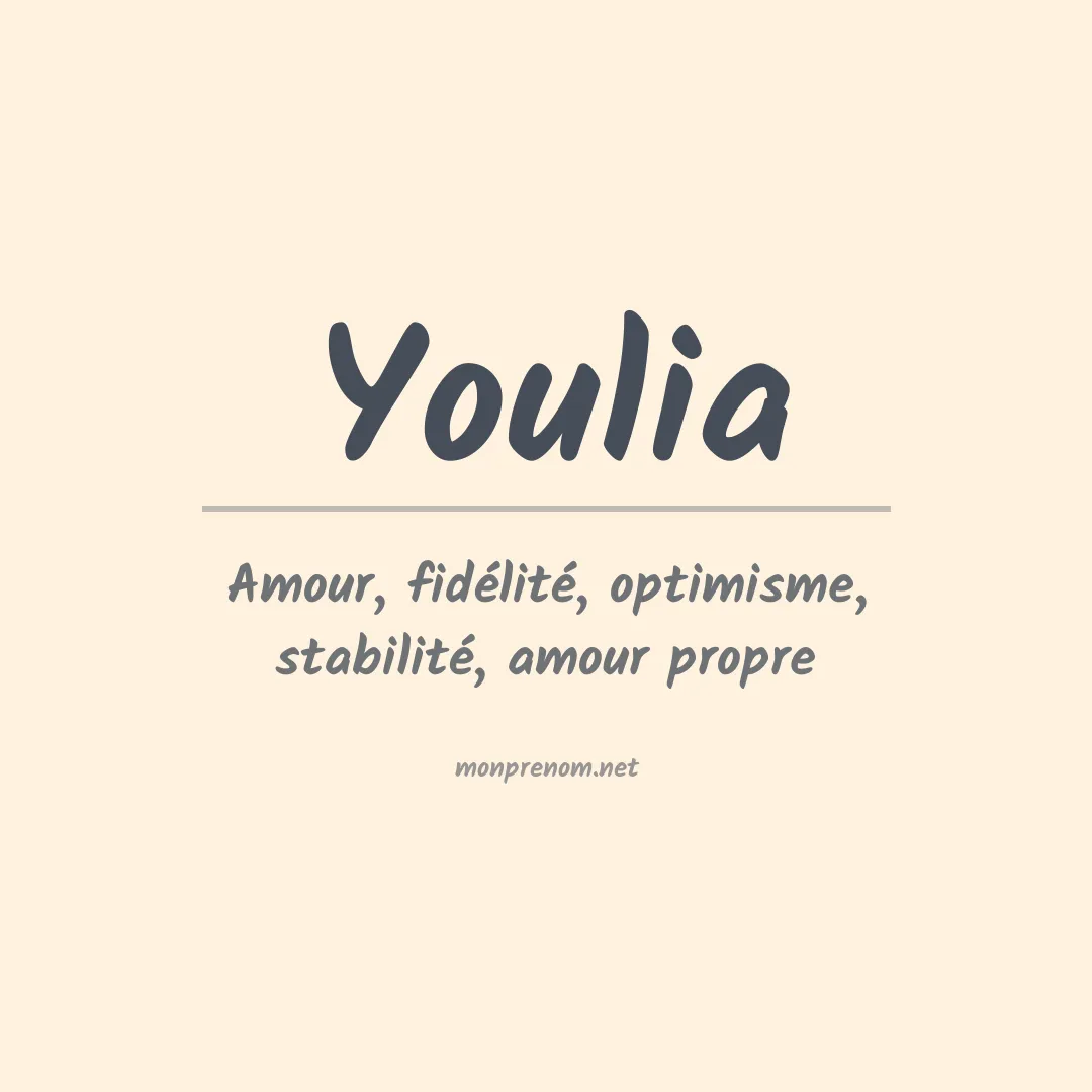Signification du prénom Youlia