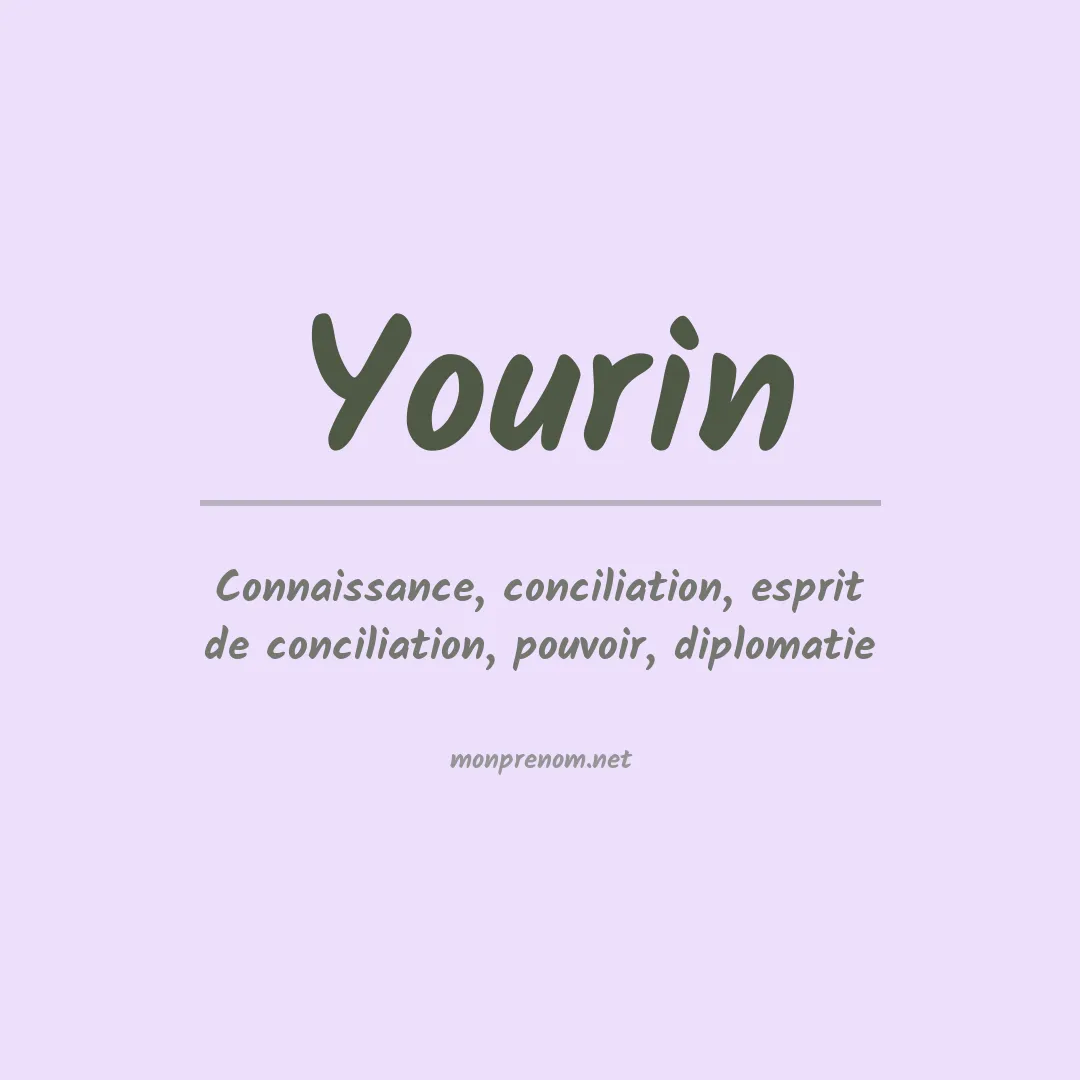 Signification du prénom Yourin