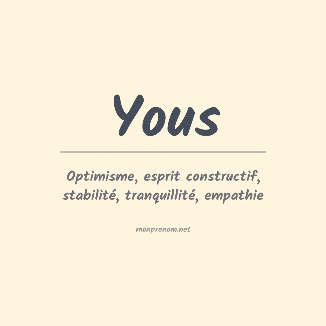 Signification du prénom Yous