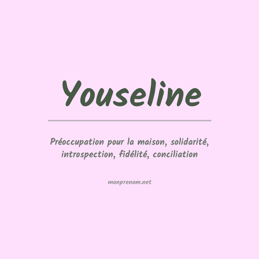 Signification du prénom Youseline