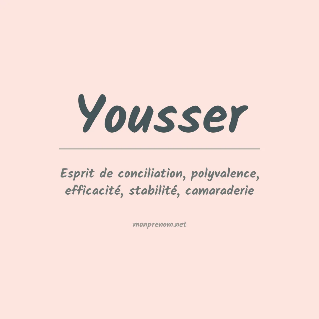 Signification du prénom Yousser