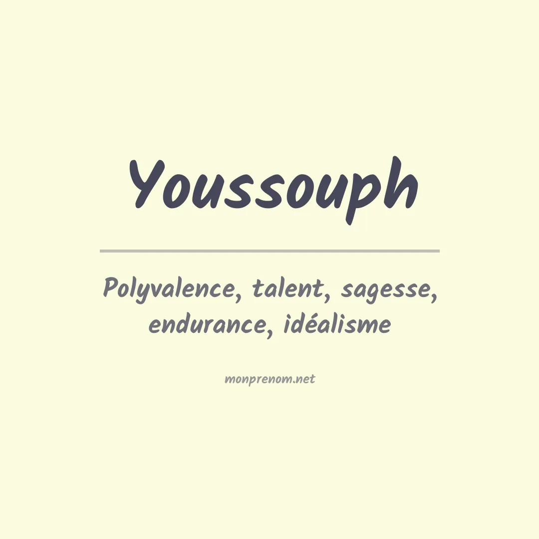 Signification du prénom Youssouph