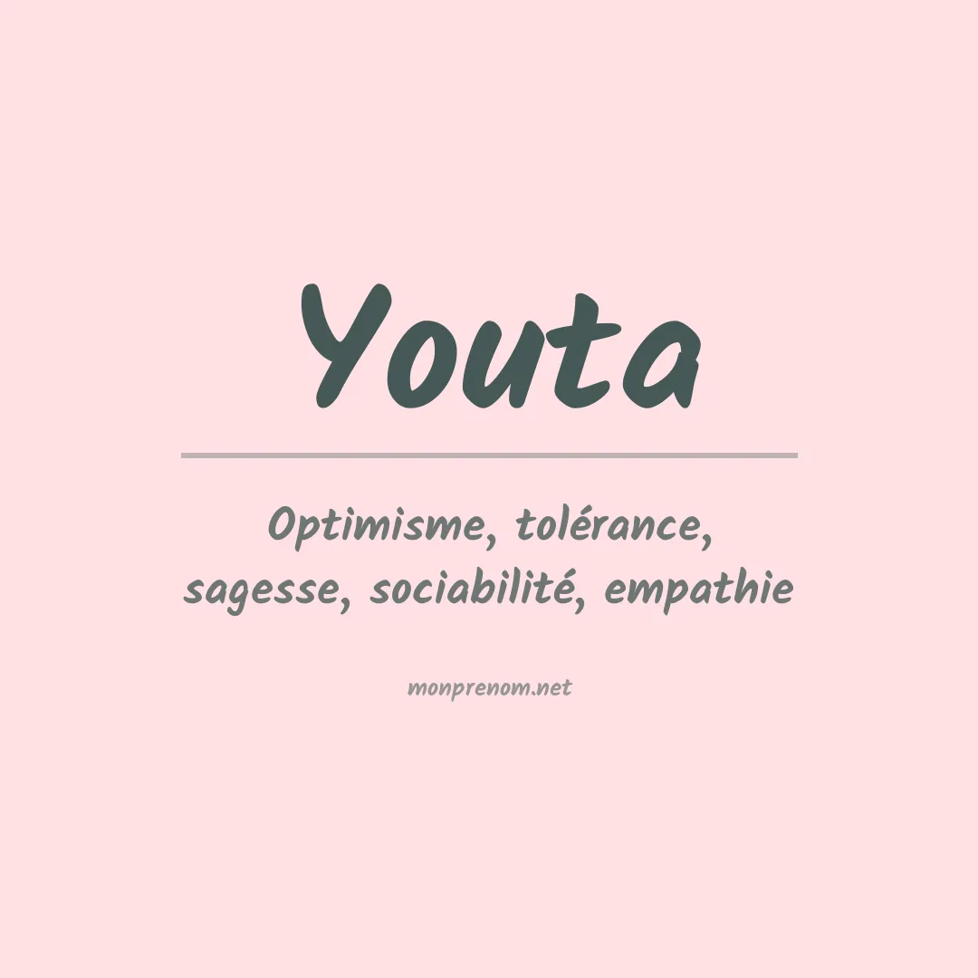 Signification du prénom Youta