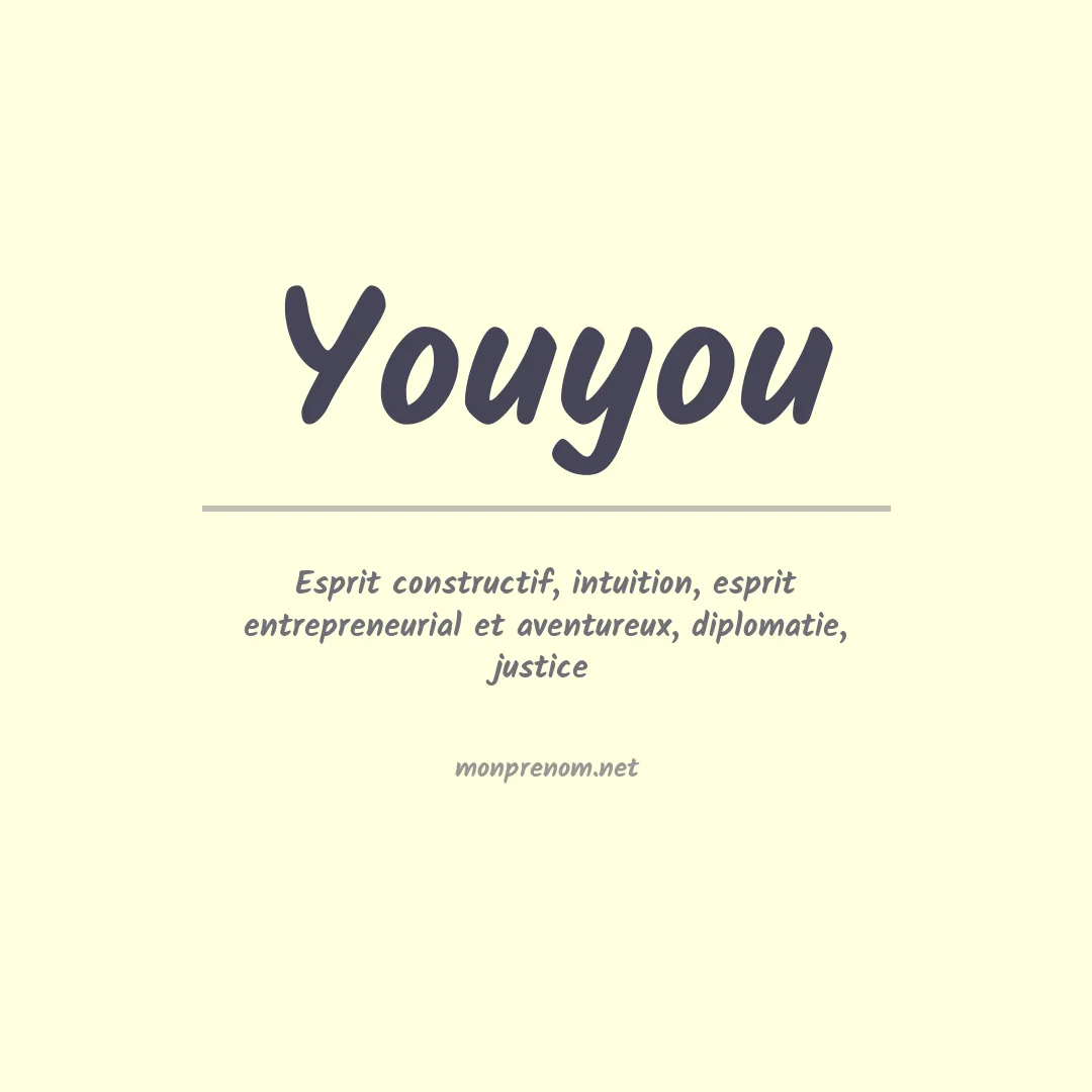 Signification du prénom Youyou