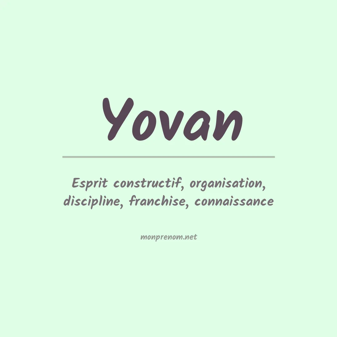Signification du prénom Yovan